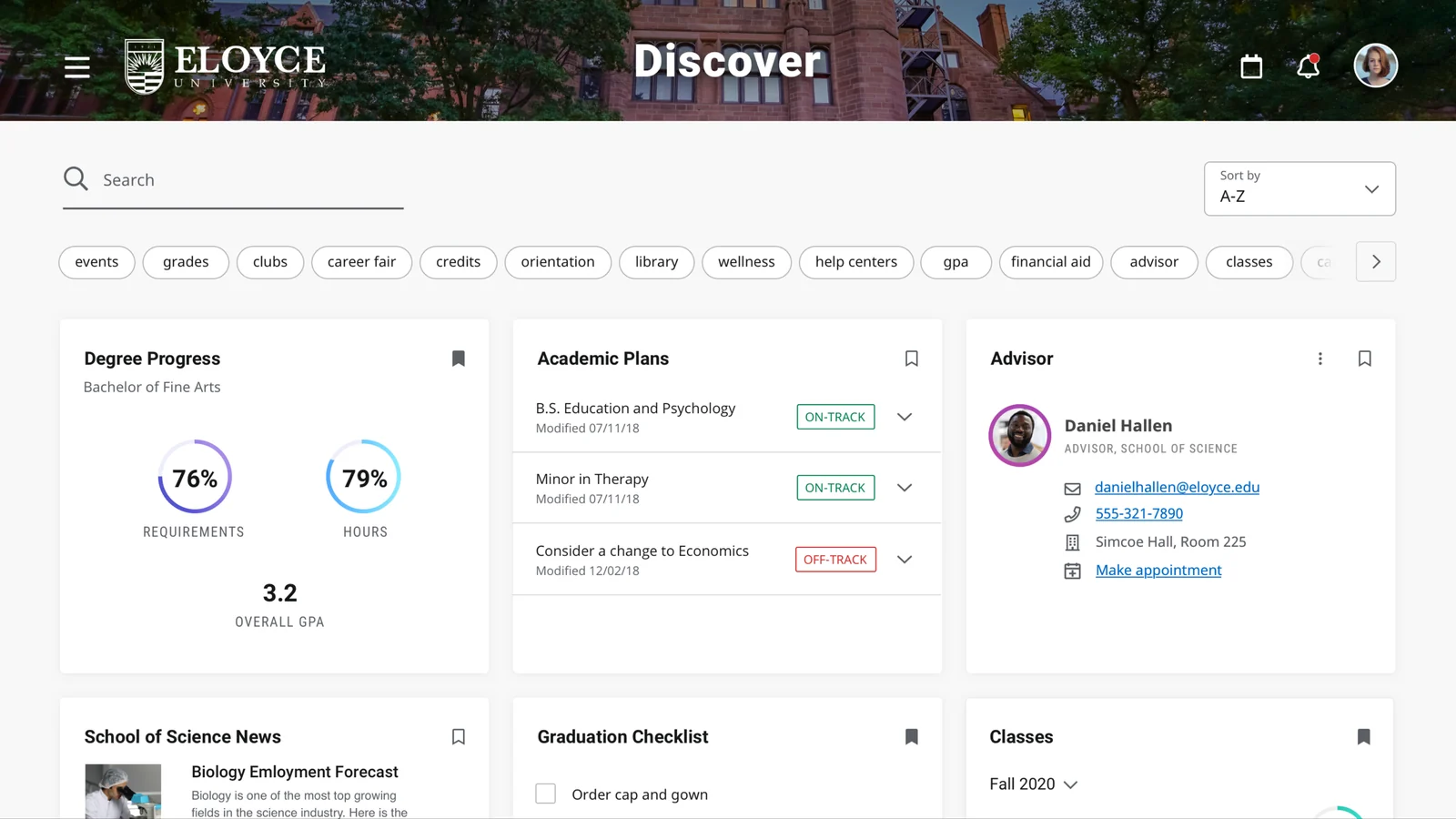 The Discover page showing Degree Progress, Academic Plans, Advisor, School News, Graduation Checklist, and Classes cards
